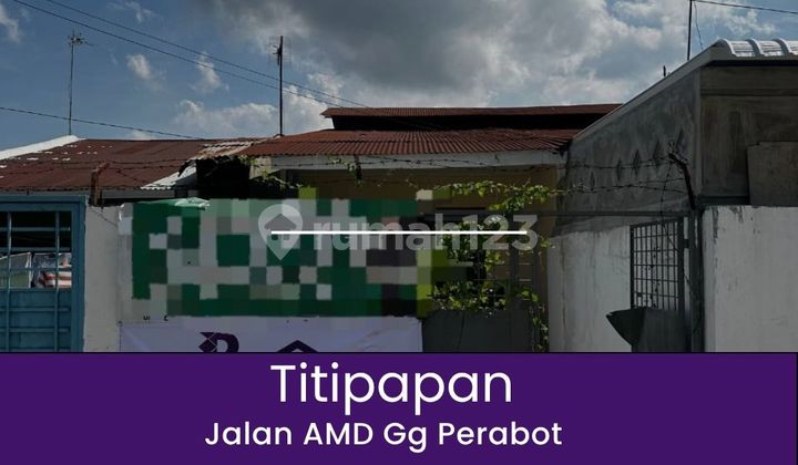 Dijual Rumah Petak 1 Lantai Murah di Jalan AMD Gg Perabot Dijual Rumah Petak 1 Lantai Murah di Jalan AMD Gg Perabot