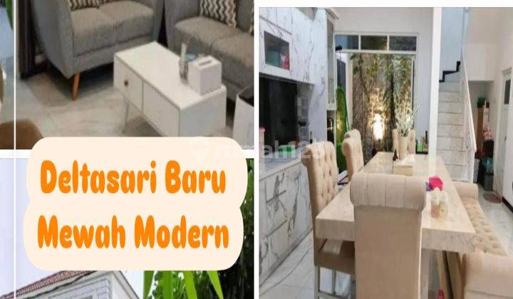 Rumah Super Mewah Modern Deltasari Baru Wari Bagus 2