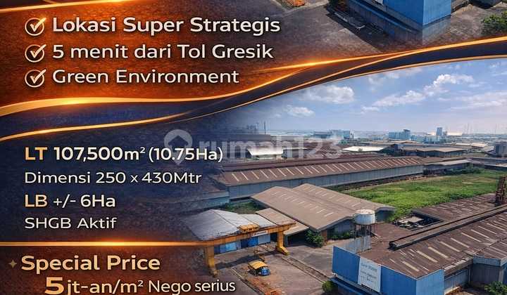 For Sale Ex Pabrik Ternama Industri Area Gresik Super Strategis