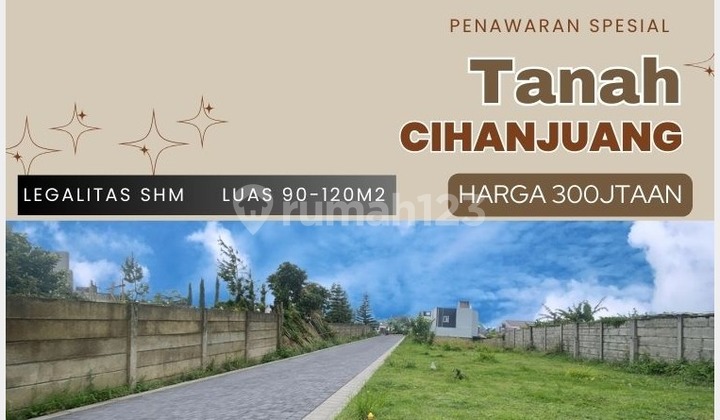 Tanah di Cihanjuang Cocok untuk Villa & Rumah Hunian Tanah di Cihanjuang Cocok untuk Villa & Rumah Hunian