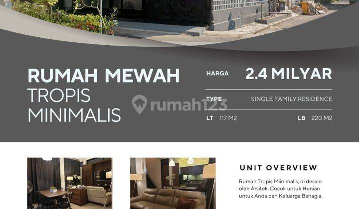 Dijual Rumah Mewah Tropis Minimalis Bonus Furniture Senilai 300jt 1