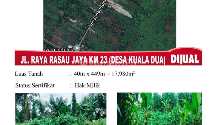 Di Jual Tanah Jl. Raya Rasau Jaya Km 23 Desa Kuala Dua , Pontianak Indonesia 1