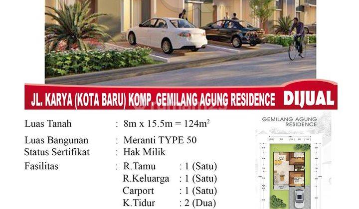 Di Jual Rumah Type 50 Meranti , Lokasi Jl. Karya Kota Baru Komp. Gemilang Agung Residence, Pontianak Indonesia 1