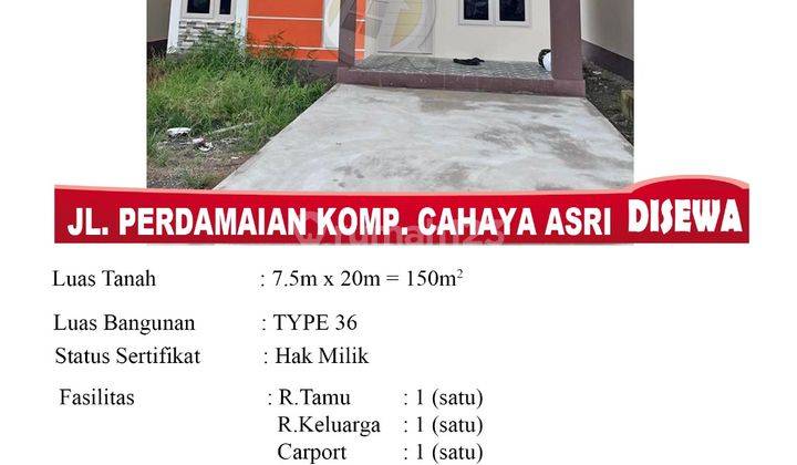 Di Sewa Rumah Type 36 Jl. Perdamaian Komp. Cahaya Asri, Pontianak Indonesia 1