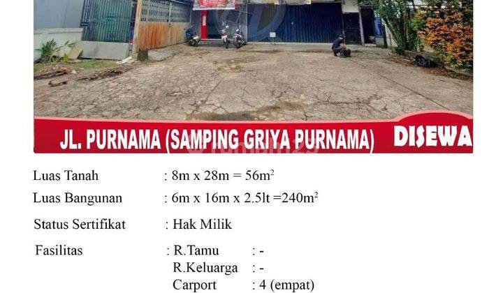 Di Sewa Ruko 2,5 Lantai, Lokasi Jl. Purnama Samping Griya Purnama , Pontianak Indonesia 1