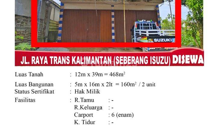 Di Sewa Ruko 2 Lantai, Lokasi Jl. Trans Kalimantan Seberang Isuzu , Pontianak Indonesia 1