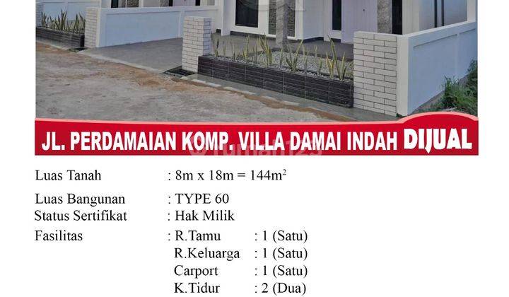 Di Jual Rumah Type 60, Lokasi Jl. Perdamaian Komp. Villa Damai Indah, Pontianak Indonesia 1