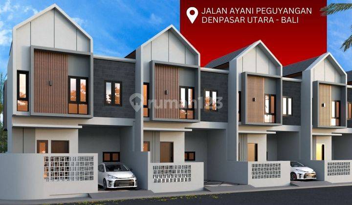 RUMAH MODERN  2 LANTAI DENGAN 3 KAMAR TIDUR DI DENPASAR UTARA 1