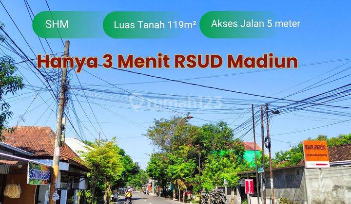 Lokasi Strategis di Kota Madiun, 3 Menit Rsud 1