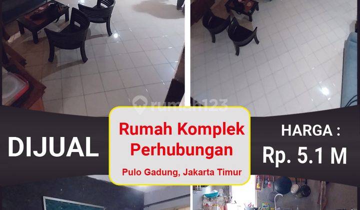 Rumah 2 Lantai Komplek Pulo Gadung Dekat Kelapa Gading 2