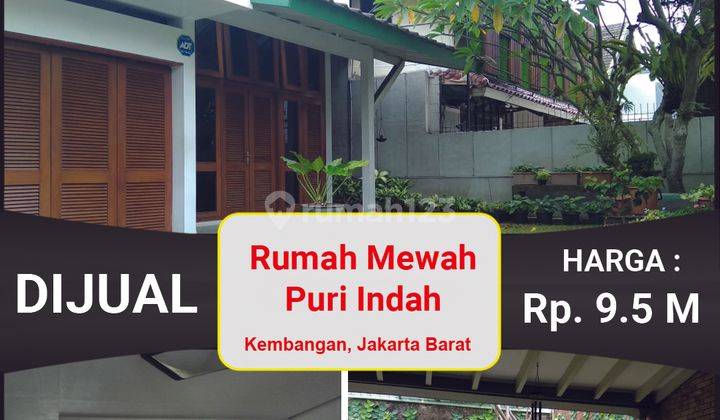 Rumah Mewah Classic 2 Lantai Lokasi Premium di Puri Indah, Kembangan 2