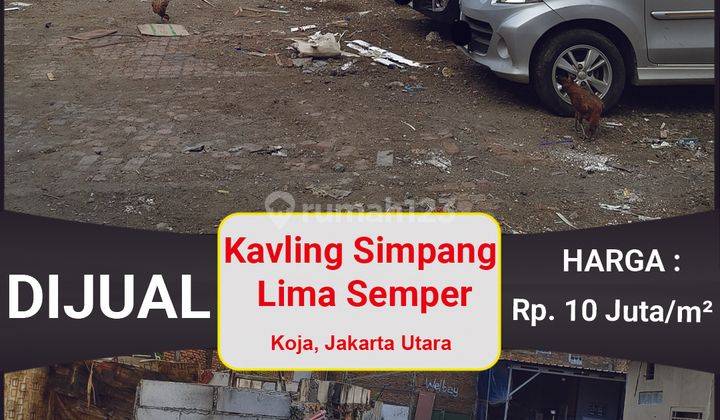 Kavling Strategis di Simpang Lima Semper, Koja Cocok Untuk Gudang 2