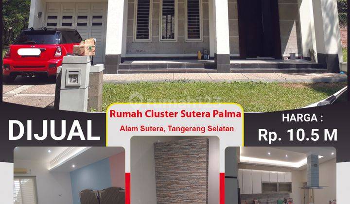 Rumah Baru Mewah di Sutera Palma Alam Sutera, Serpong, Tangerang 2