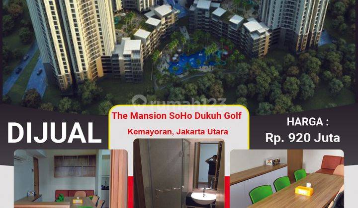 Kantor Furnished di The Mansion Soho Tower Fontana Kemayoran Golf 2