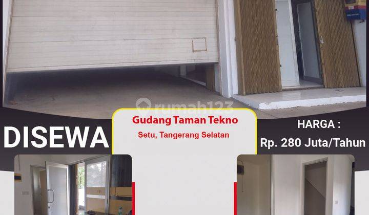  Disewakan Gudang Strategis Dengan Kantor 2 Lantai di Taman Tekno, Tangerang Selatan 2