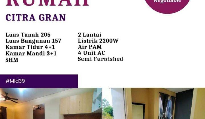 Disewakan Rumah Semi Furnished Di Kawasan Nyaman Citra Gran 1