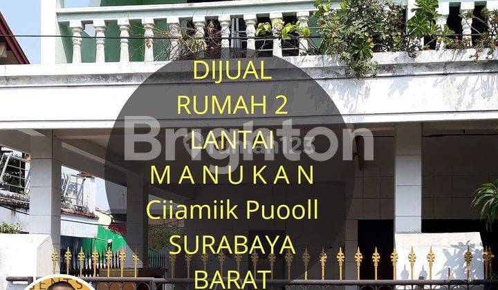 RUMAH 2 LANTAI MANUKAN SURABAYA BARAT 1