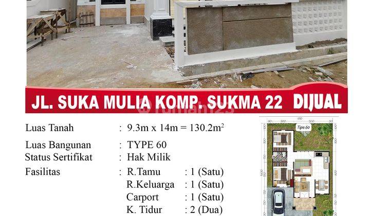 Jalan Suka Mulia Komplek Sukma 22 Type 60 2