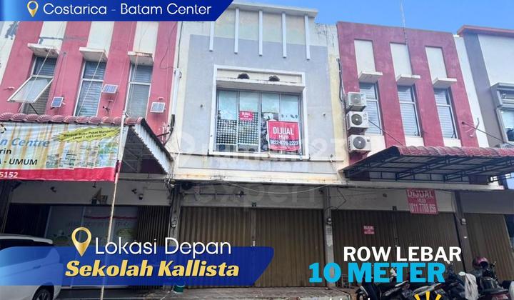 Ruko Jual 2 Lantai Costarica Batam Center depan sekolah Kallista Ruko Jual 2 Lantai Costarica Batam Center depan sekolah Kallista
