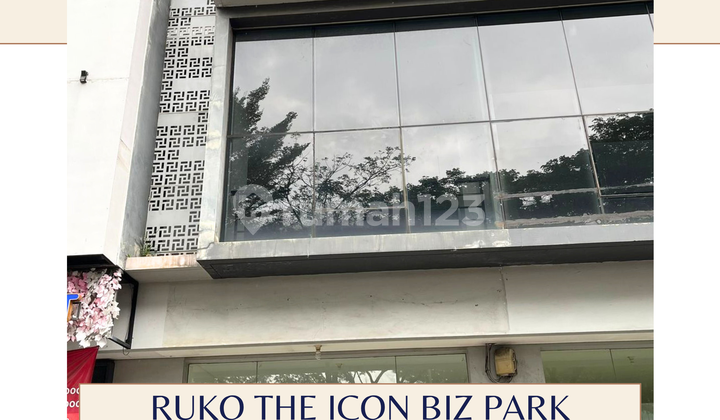 Di Jual Ruko The Icon Biz Park - BSD City - Tangerang.