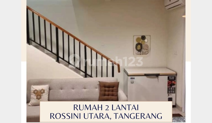 Dijual Rumah 2 Lantai di Rossini Utara, Tangerang 2