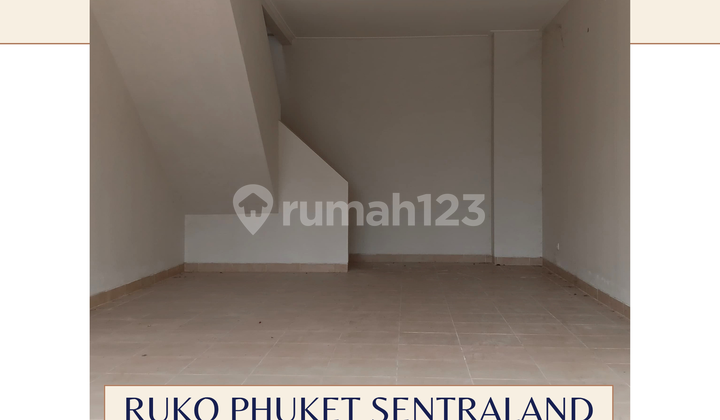 For Rent: Phuket Sentraland Shophouse, Parung Panjang For Rent: Phuket Sentraland Shophouse, Parung Panjang