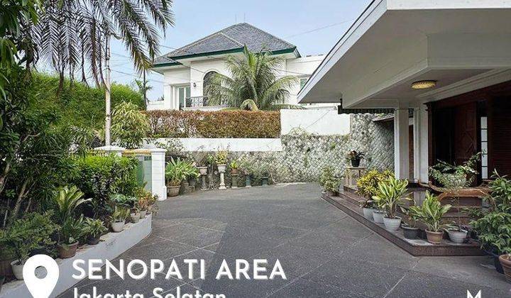 Dijual Rumah Lama di Lokasi Elit Senopati Area Kebayoran Baru 1