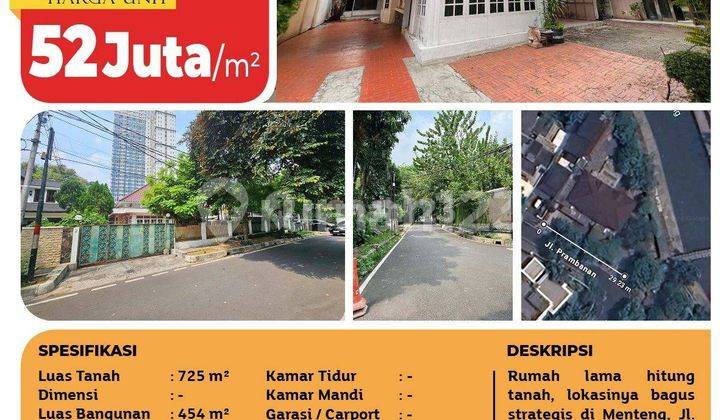 Harga Termurah, Hot Deal Rumah Menteng Elit Hitung Tanah, Jl. Prambanan, Lokasi Sangat Strategis, Luas Tanah 725m 6