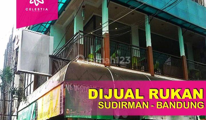 MENARIK RUKO AREA BISNIS DI SUDIRMAN BANDUNG DEKAT KE APARTEMEN 1