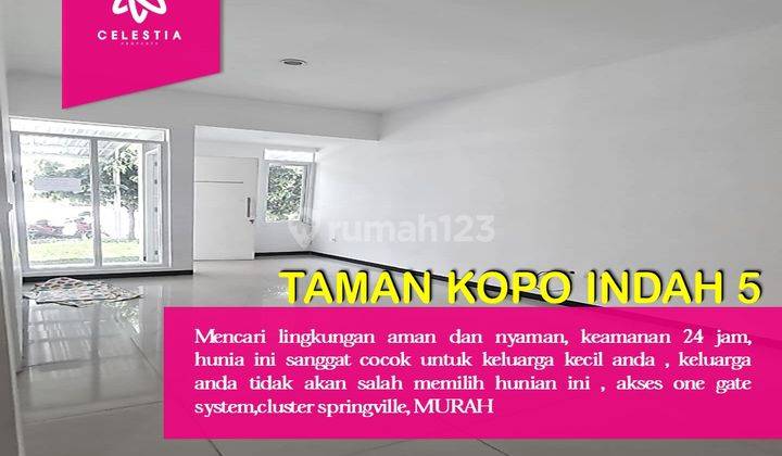 Termurahh Minimalis Di Cluster Springville, Taman Kopo Indah 5 1