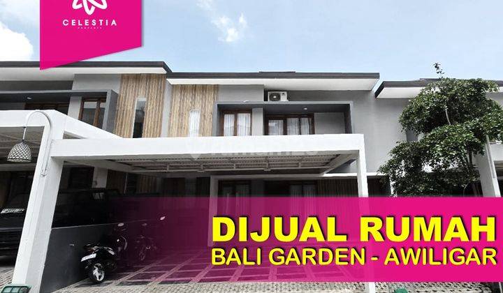 MURAH RUMAH ONE GATE DI BALI GARDEN CITY VIEW AWILIGAR  1