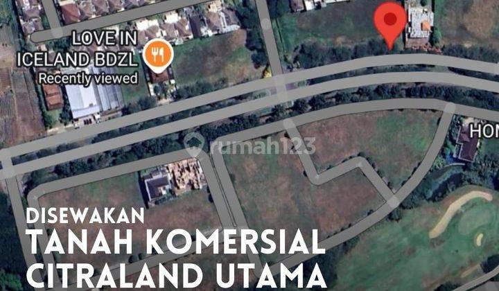 Disewakan Tanah Komersial Raya Diamond Hill Citraland Utama 1