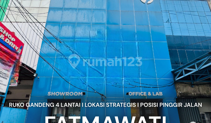 Jual Cepat Ruko Gandeng 4 Lantai di Fatmawati Jakarta Selatan Jual Cepat Ruko Gandeng 4 Lantai di Fatmawati Jakarta Selatan