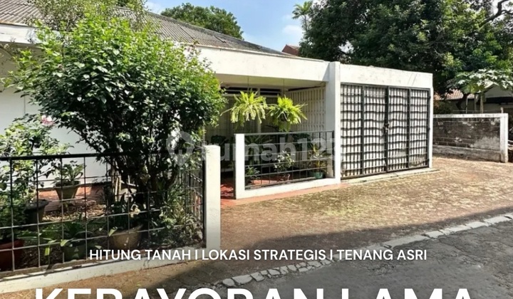 Sell Fast Old House Land Count in Kebayoran Lama Jakarta