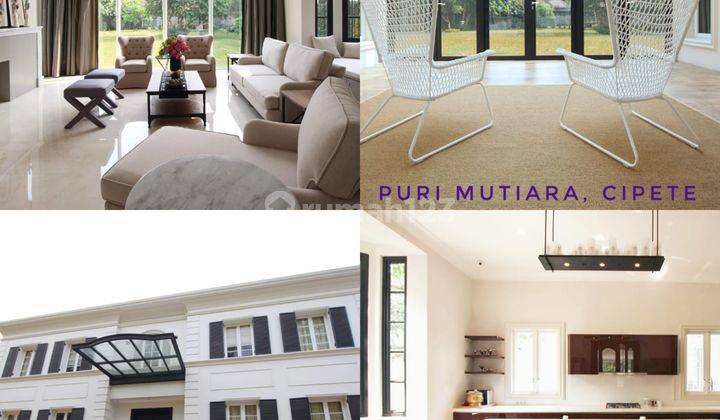 Disewakan Rumah Bagus Furnished di Area Puri Mutiara Cipete, Jakarta Selatan 1