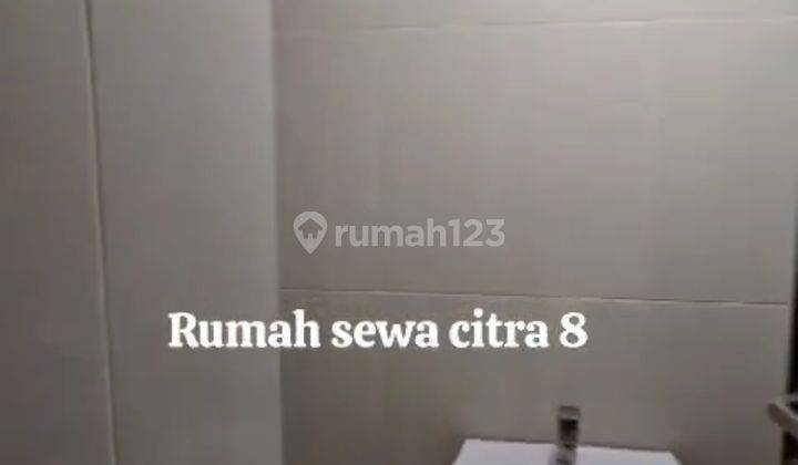 Disewakan Rumah Citra 8 2