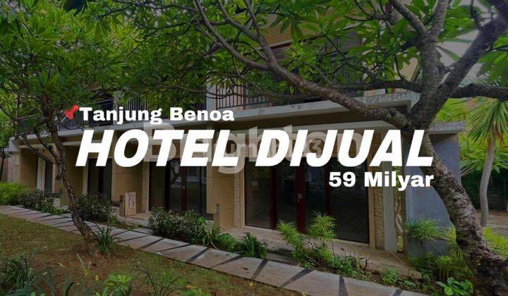 DIJUAL EX HOTEL KAWASAN TANJUNG BENOA BALI 1