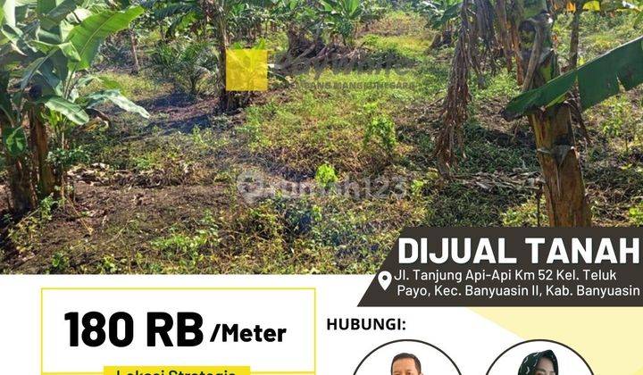 Dijual Tanah Desa Teluk Payo dekat Tanjung Api Api 1