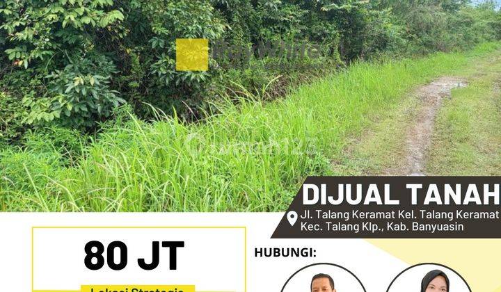 Dijual Tanah Kavling di Talang Keramat Banyuasin 1