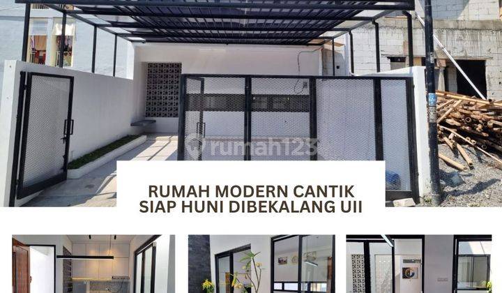 Rumah Modern Cantik Siap Huni Dibekalang Uii 1