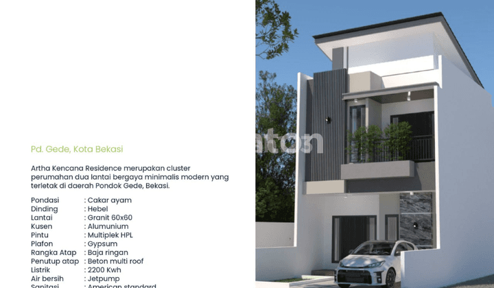 Hunian Modern Minimalis  Jl.  Kavling  Artha Kencana 2