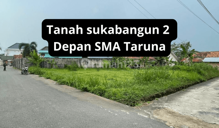 Dijual Cepat Tanah Sukabangun 2 Depan Sma Taruna 1