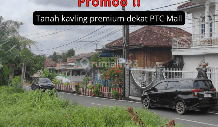 Promo!! Tanah kavling premium dekat PTC Mall 1