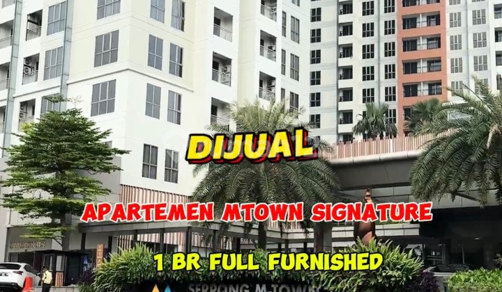 Apt Mtown Signature Type 1 Br. Location in Front of Summarecon Serpong Mall.