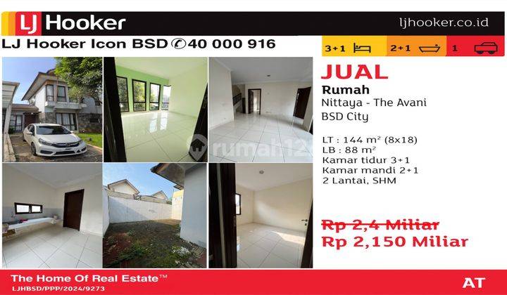 Dijual Cepat Rumah Di Avani Bsd City Rumah Unfurnished Bagus OTHER - PPJB, Girik, Adat, dll di Cluster Nittaya The Avani BSD City, BSD Avani 2