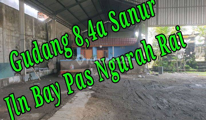 Disewakan Gudang Lokasi Di Jln Bay Pas Ngurah Rai Sanur Bali  1