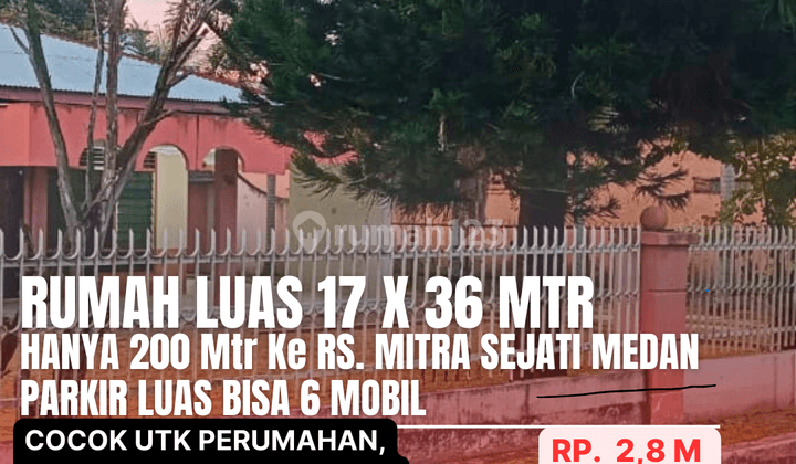 Rumah Luas 17 X 36 Depan Rs. Mitra Sejati Medan 1