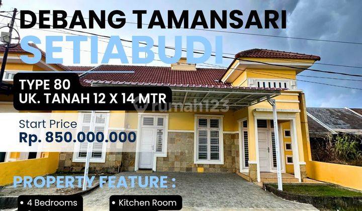 Rumah Luas 11 X 15 Debang Tamab Sari Setiabudi  1