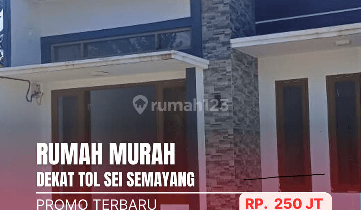 Rumah Cluster Dekat Gerbang Tol Sei Semayang 1