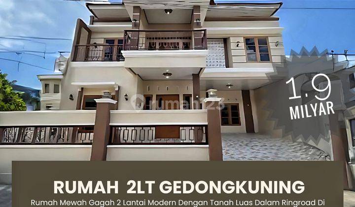 Rumah Mewah 2 Lantai Tanah Luas Dalan Ringroad Dekat Bri Gedongkinung 1